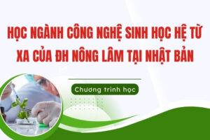 Ngành công nghệ sinh học hệ từ xa tại Nhật Bản